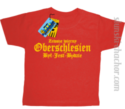 Zawsze wierny oberschlesien był-jest-będzie koszulka dziecięca z nadrukiem-red