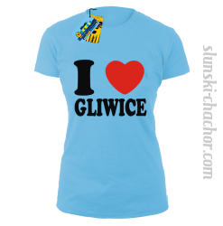 I love Gliwice - koszulka damska - błękitny