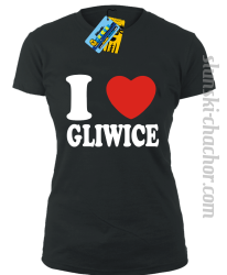 I love Gliwice - koszulka damska - czarny