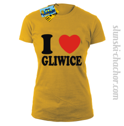 I love Gliwice - koszulka damska - żółty
