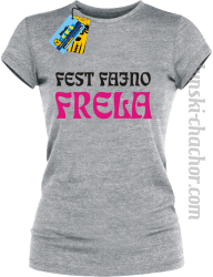 Fest Fajno Frela - koszulka damska z nadrukiem - melanżowy