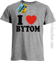 I love Bytom koszulka męska z nadrukiem - ash