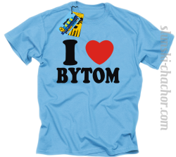 I love Bytom koszulka męska z nadrukiem - sky blue