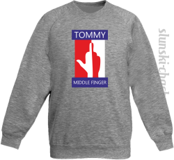 Tommy Middle Finger - Bluza dziecięca STANDARD melanż