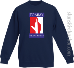 Tommy Middle Finger - Bluza dziecięca STANDARD granat