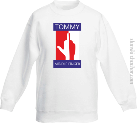 Tommy Middle Finger - Bluza dziecięca STANDARD biały
