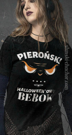 Pieroński Halloweenowy Bebok - koszulka damska