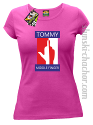 Tommy Middle Finger - Koszulka damska fuchsia