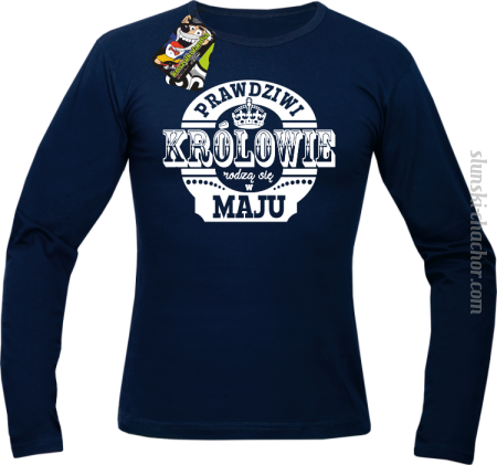 Prawdziwi KRÓLOWIE rodzą się w Maju - Longsleeve męski 