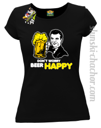 DON'T WORRY BEER HAPPY - Koszulka damska czarna