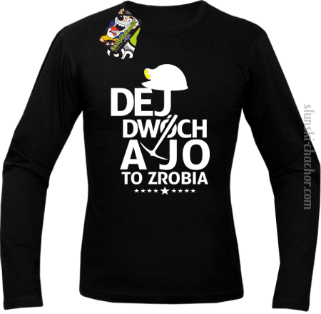 T-shirt męski z długim rękawem z nadrukiem Dej dwóch a jo to zrobia