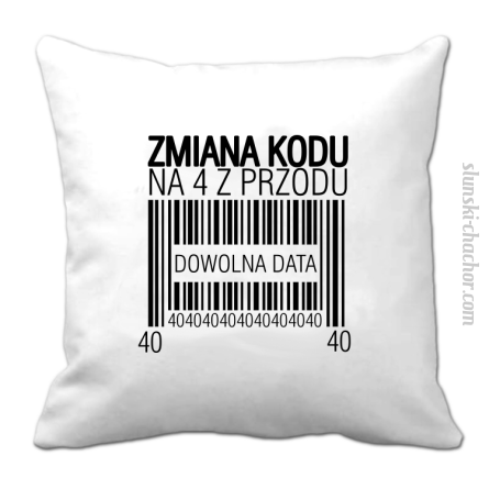 Zmiana Kodu na 4 z przodu - Poduszka biała 