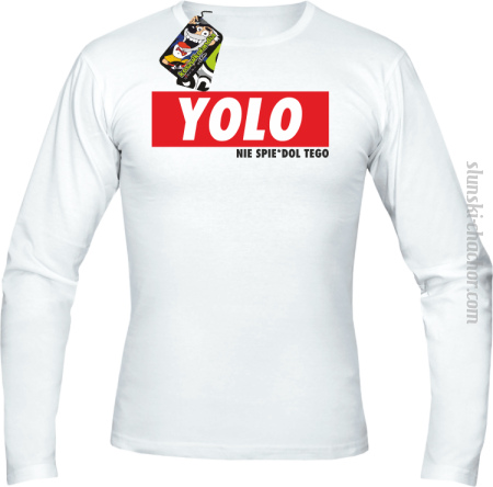 YOLO i nie spie#dol tego - longsleeve męski 