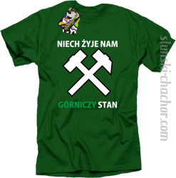 Niech żyje nam górniczy stan - Koszulka męska zieleń