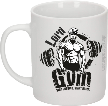 LORD Gym Stop wishing Start Doing - Kubek ceramiczny