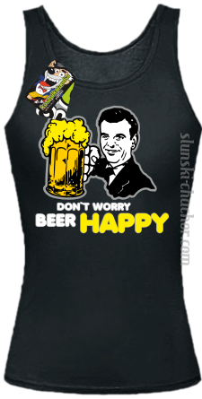 DON'T WORRY BEER HAPPY - Top damski czarna