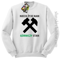 Niech żyje nam górniczy stan - Bluza STANDARD biała